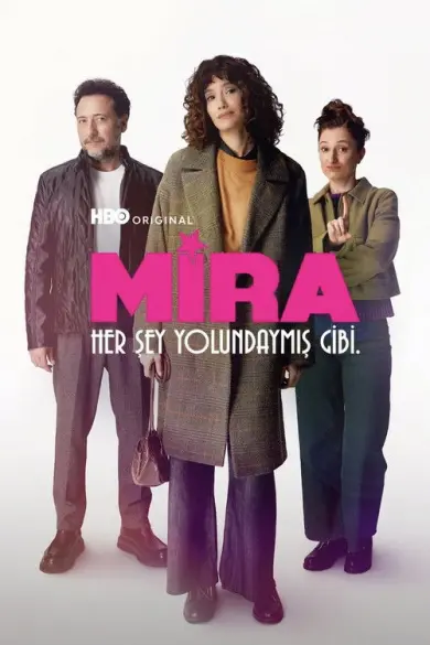 Mira: Her Şey Yolundaymış Gibi izle - Dizipal